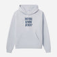 Do You Know Jesus Unisex Hoodie