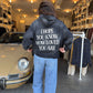 I Hope You Know Unisex Hoodie