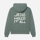 Jesus Holds It All Unisex Hoodie