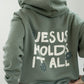 Jesus Holds It All Unisex Hoodie